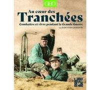 Au coeur des tranchées
