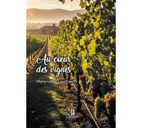 Au coeur des vignes