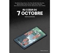 Au coeur du 7 octobre Uri Fink (Auteur), Collectif (Dessinateur)