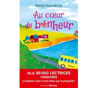 Au coeur du bonheur - Felicity Hayes McCoy - Prisma Eds - broché - Roman