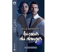 Au coeur du danger: En dépit des remords - En dépit du danger - En dépit du risque