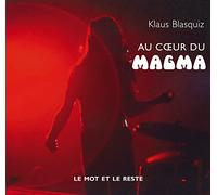 Au coeur du Magma