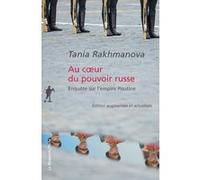 Au coeur du pouvoir russe: Enquête sur l'empire Poutine