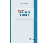 Au coeur du private equity – L'Harmattan
