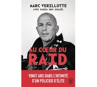 Au coeur du RAID - Karim Ben Ismaïl - J'ai Lu - Poche - Essai