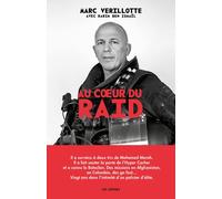 Au coeur du Raid - Marc Verillotte - Les Arenes Eds - broché - Essai