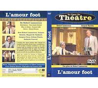 Au Coeur Du Theatre L'Amour Foot