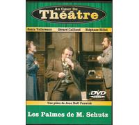 Au Coeur Du Theatre Les Palmes De M. Schutz