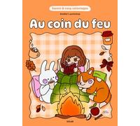 Au coin du feu - Sweet & cosy coloriages - Amelie's Workshop - 45 coloriages adorables pour adultes - Cosy colo