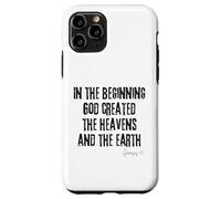 Au Commencement, Dieu a créé Genèse 1:1 Création de la Bible Coque pour iPhone 11 Pro