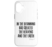 Au Commencement, Dieu a créé Genèse 1:1 Création de la Bible Coque pour iPhone 16 Plus