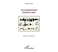 Au Commencement Étaient Les Mots
