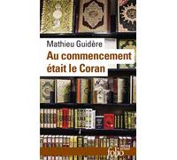 Au Commencement Était Le Coran – Gallimard