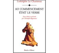 Au commencement etait le verbe - Ludolphe - Parole Et Silence Eds - broché - Essai