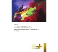 Au commencement... - Guy Côté - Croix Du Salut - broché - Essai