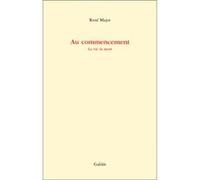 Au commencement René Major (Auteur)