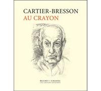 Au crayon Henri Cartier-Bresson (Auteur)