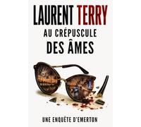 Au crépuscule des âmes: Un thriller noir entre Miami et la frontière mexicaine