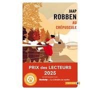 Au Crépuscule - Prix Totem des lecteurs - Jaap Robben - Gallmeister - Poche - Roman