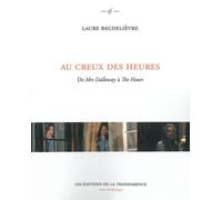 Au creux des heures : De Mrs Dalloway à The Hours
