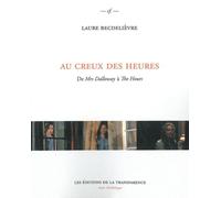 Au creux des heures : De Mrs Dalloway à The Hours