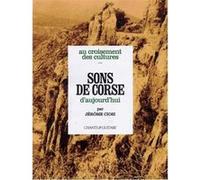 Au Croisement Des Cultures...Sons De Corse D'Aujorud'Hui Tab/Chant
