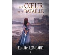 Au cœur de la bataille - Intégrale