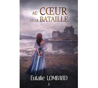 Au cœur de la bataille - Intégrale