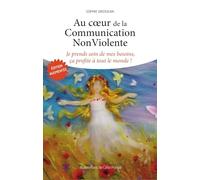Au cœur de la Communication NonViolente : je prends soin de mes besoins, ça profite à tout le monde.