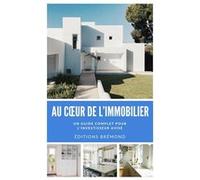 Au Cur de lImmobilier Un guide complet pour linvestisseur avis - Amazon Digital Services LLC KDP - Amazon Digital Services LLC KDP - Livre en Anglais Amazon Digital Services LLC KDPAmazon Digital Serv