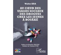 Au cœur des usages sociaux des drogues chez les jeunes à Bouaké
