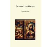 Au cœur du Harem