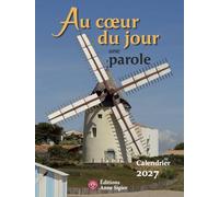 Au cœur du jour une parole: Calendrier 2027 (2027)