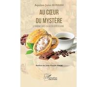 Au cœur du mystère: Le binôme Café-Cacao en Côte d’Ivoire