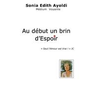 Au Début Un Brin D'espoir