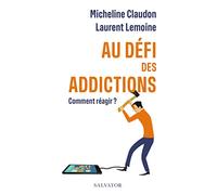 Au défi des addictions