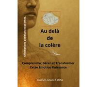 Au Delà De La Colère