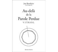 Au-delà de la Parole Perdue - V.I.T.R.I.O.L.
