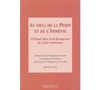 Au-dela de la perse et de l'armenie J. Richard (Auteur)
