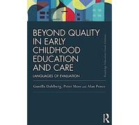 Au-delà de la qualité dans l'éducation et l'accueil des jeunes enfants