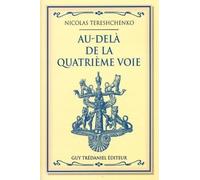 Au-delà de la quatrième voie