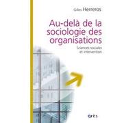 Au-delà de la sociologie des organisations
