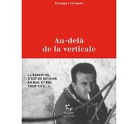 Au-delà de la Verticale Georges Livanos (Auteur)
