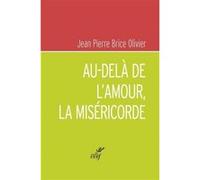 Au-delà de l'amour, la miséricorde