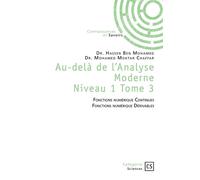 Au-delà de l'Analyse Moderne - Tome 3 - Mohamed Moktar Chaffar - Connaissances Et Savoirs - broché - Etude