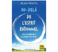 Au-Delà De L'esprit Rationnel