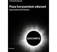 Au-delà de l'horizon des événements Auschwitz