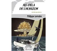 Au-delà de l'horizon - Philippe Lemaire - Inanna - Poche - Roman