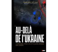 Au-delà de l'Ukraine: Comprendre l'impact de la guerre aérienne pour l'Europe
