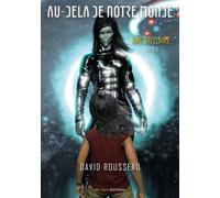 Au-Delà De Notre Monde Tome 1 - Ames Stellaires